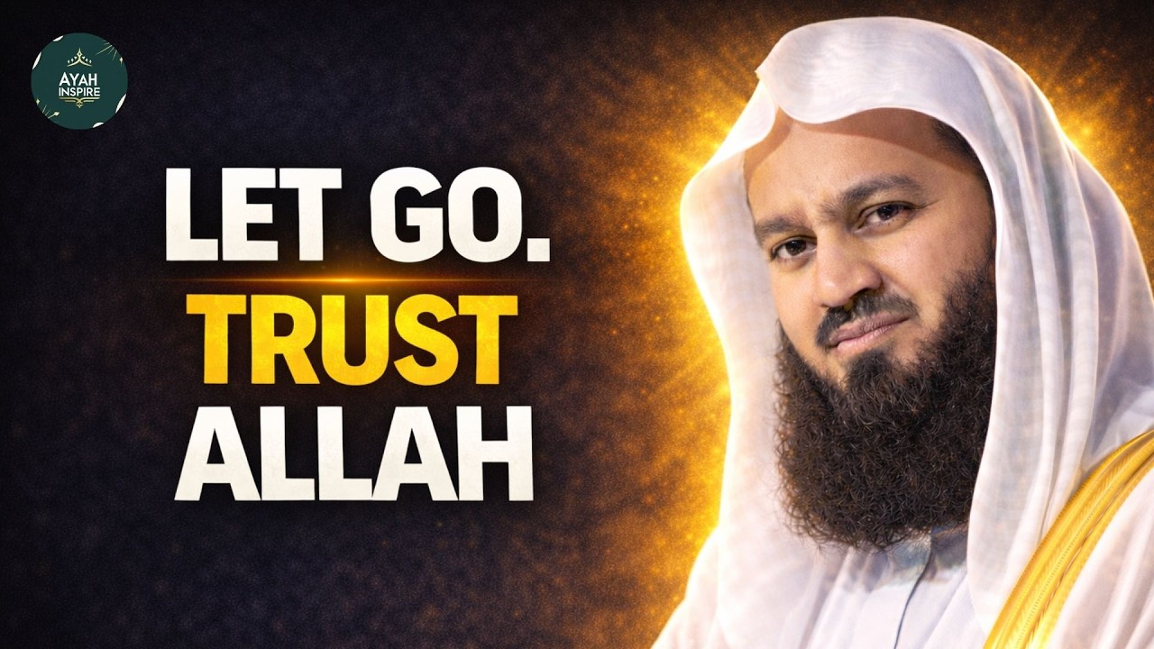 When You Truly Trust Allah, This Peace Comes | Tawakkul Explained