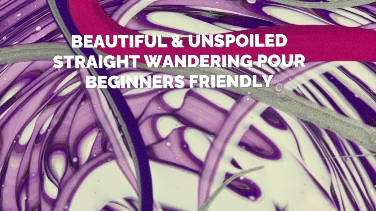 #53 I Beginners Friendly Acrylic Pour I Wandering Straight Pour I Ribbon Embellishments I Fluid Art
