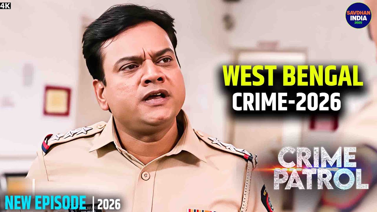 #westbengal Crime | Crime Patrol | Crime Show | Full Episode | Real Crime | Nayi Kahaniya 2026