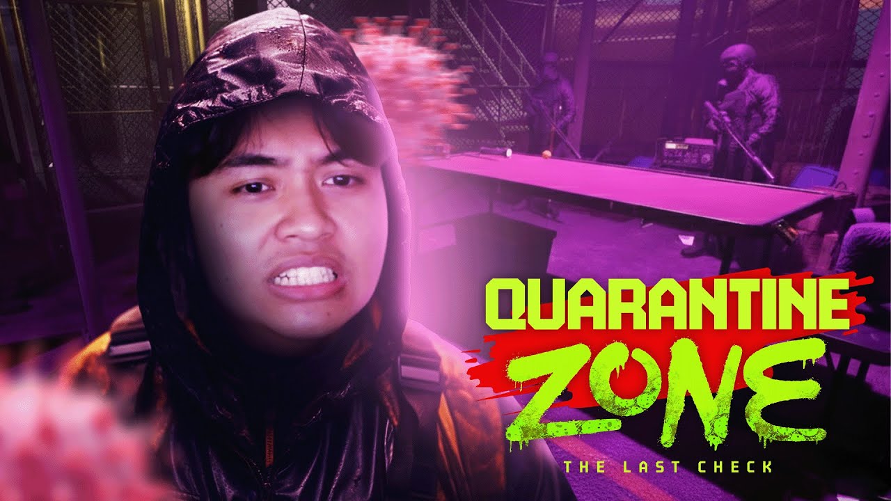 MANUSIA DI SINI TERINFEKSI ZOMBIE DAN AKU HARUS MENJAGA ITU GUYS! Quarantine Zone #1 #SAMDRE