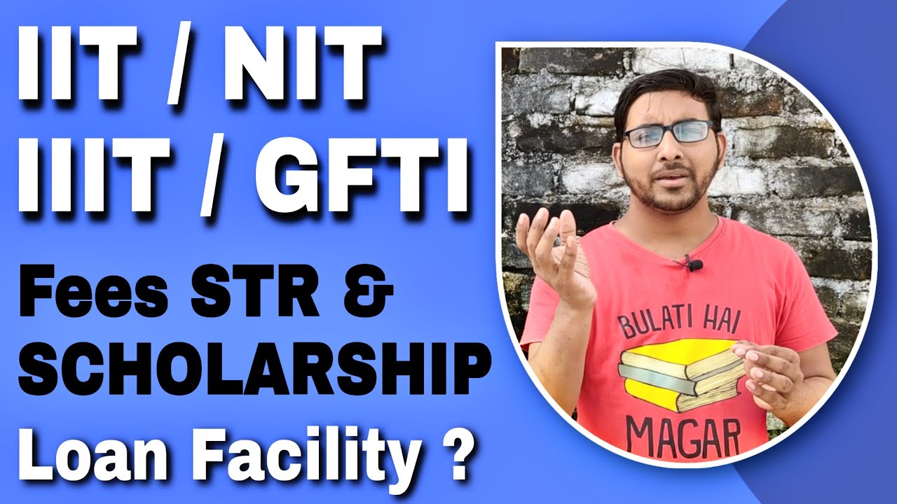 Fees Structure of NIT , IIT , IIIT , GFTI | JOSAA COUNSELLING 2020 | Jee mains Counselling Fees