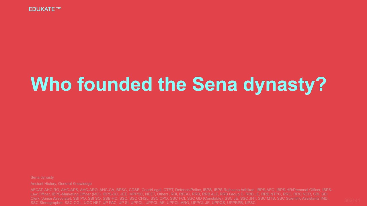 Who founded the Sena dynasty?