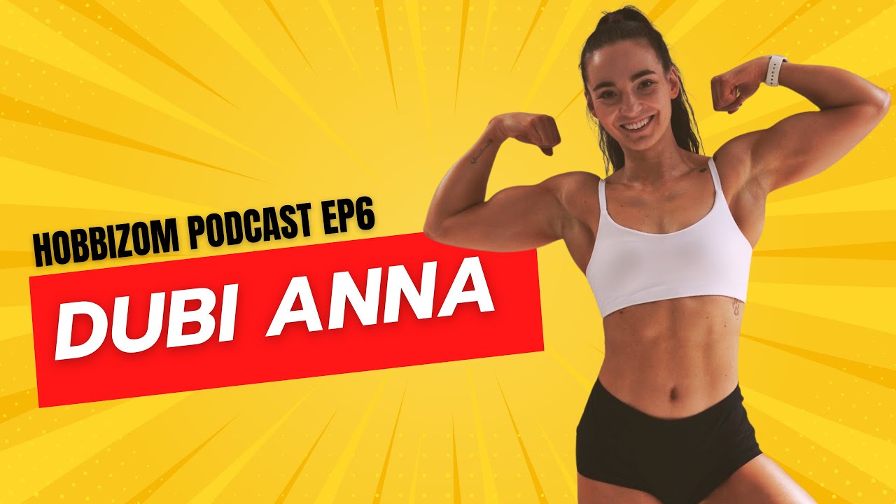 Hobbizom Podcast ep6 - Dubi Anna