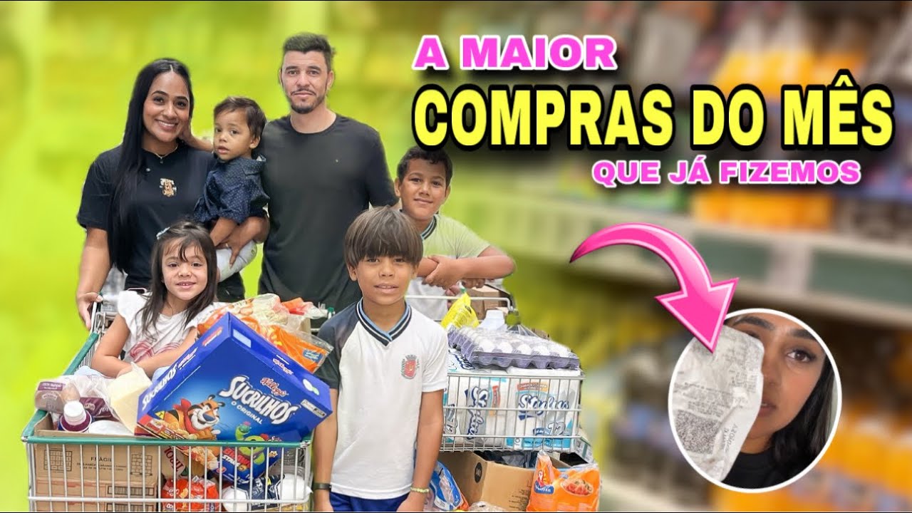 MAIOR COMPRA DO MÊS QUE JÁ FIZEMOS / FAMÍLIA DE 6 PESSOAS / VALOR TOTAL ? 