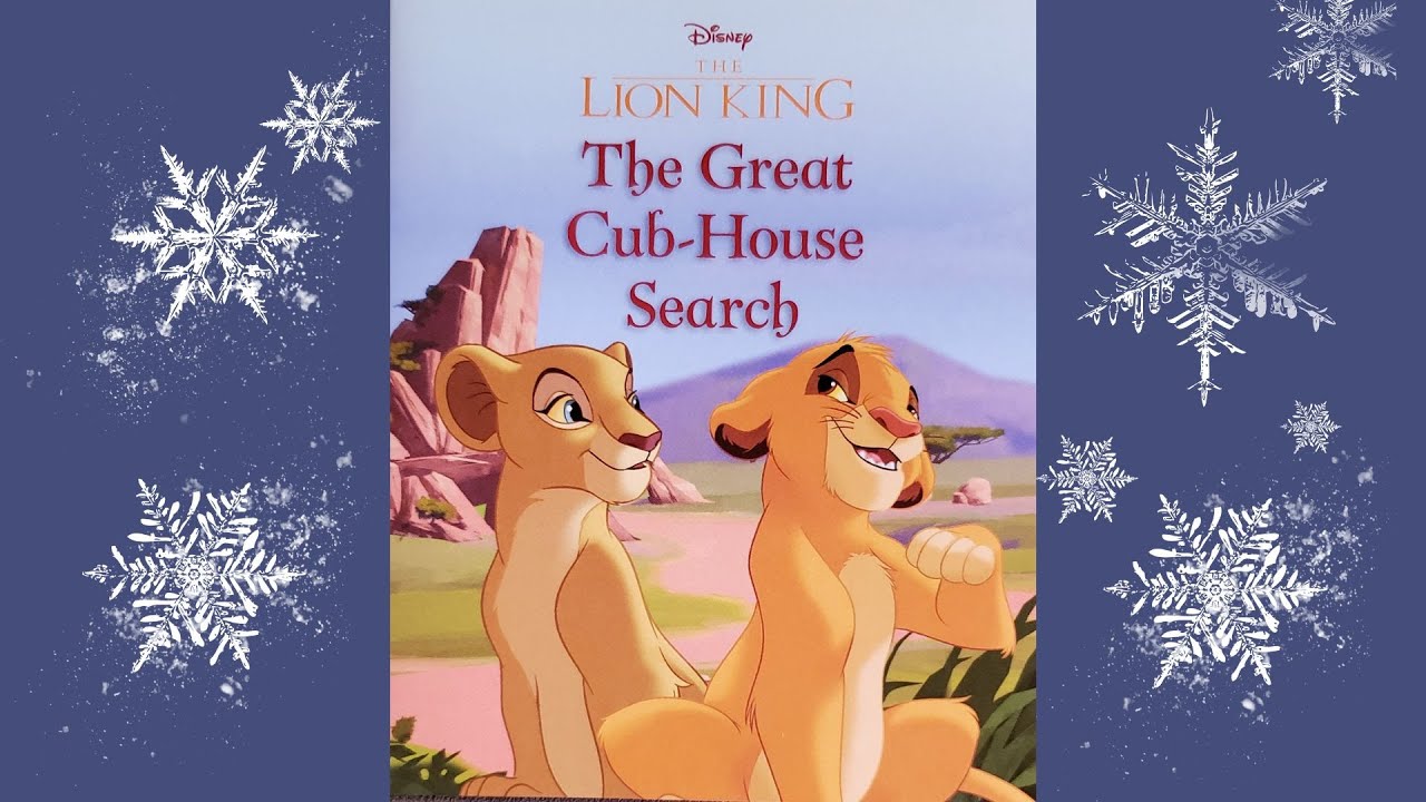 Kids Book Read Aloud / The Lion King / The Great Cub-House Search/Disney Storybook Advent Calendar