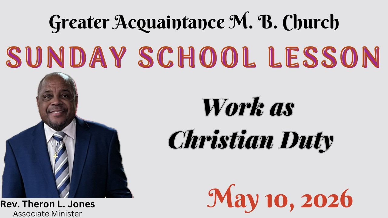 Sunday School Lesson (International Standard).  Work As Christian Duty. May 10, 2026