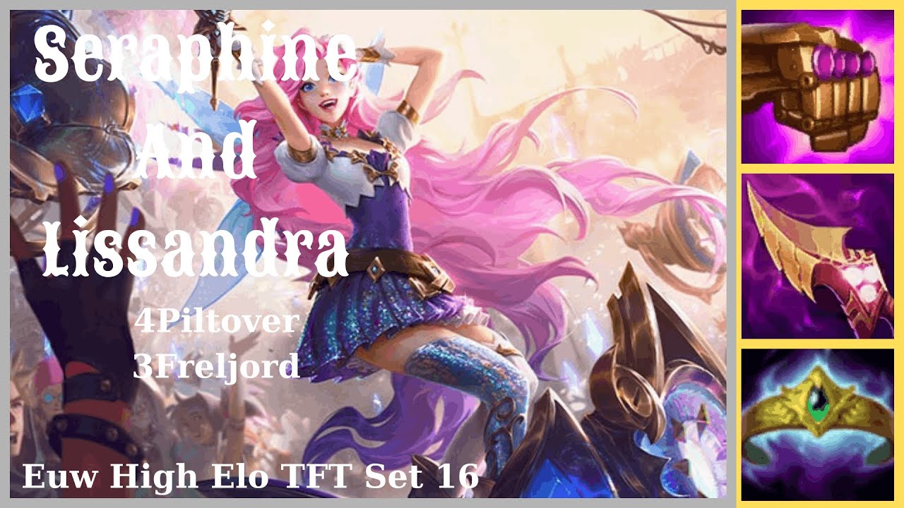 ICE & MELODY! ❄️🎶 | Lissandra & Seraphine Dual Carry  | TFT Set 16