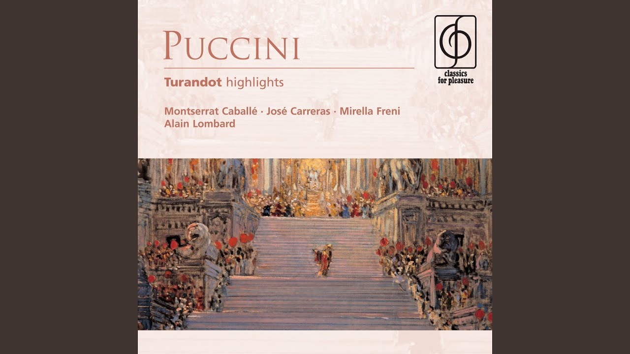 Turandot, Act 3: 