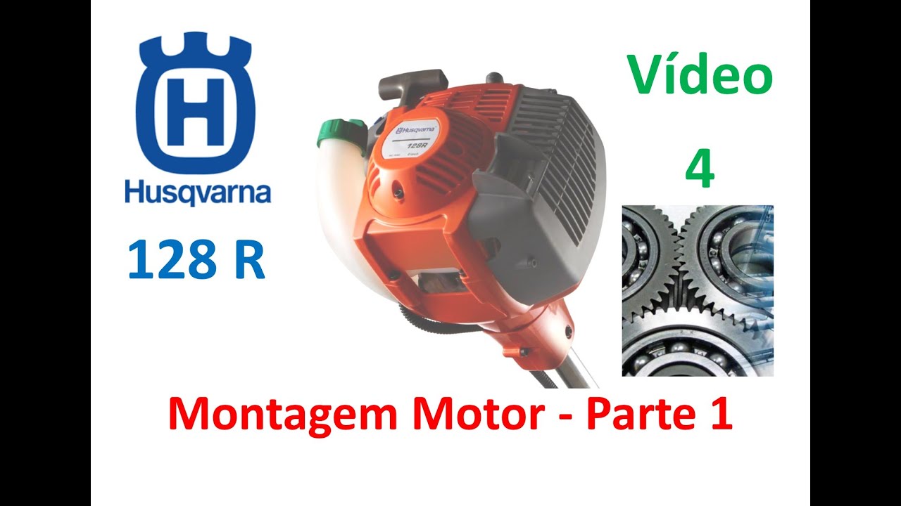 DTS - Roçadeira Husqvarna 128R - Montagem Motor Parte 1 - Vídeo 4