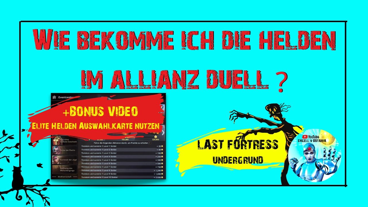 Wie bekomme 🔫 ich die Helden im Allianz Duell - Last Fortress Underground?+Bonus Elite Auswahlkarte