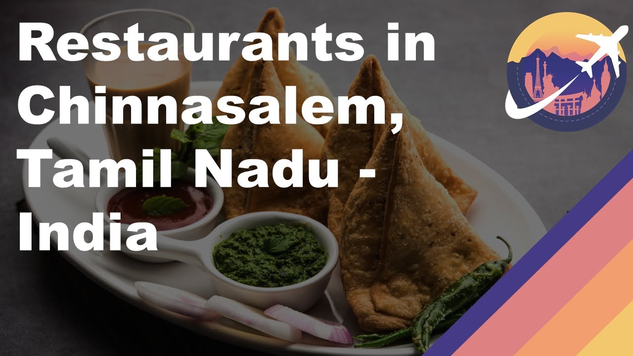 Restaurants in Chinnasalem, Tamil Nadu - India