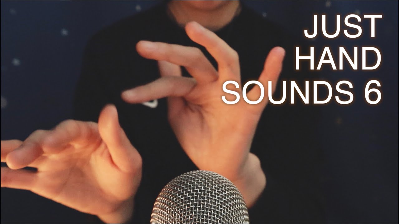 ASMR | Just hand sounds 6 | Freestyle | no talking