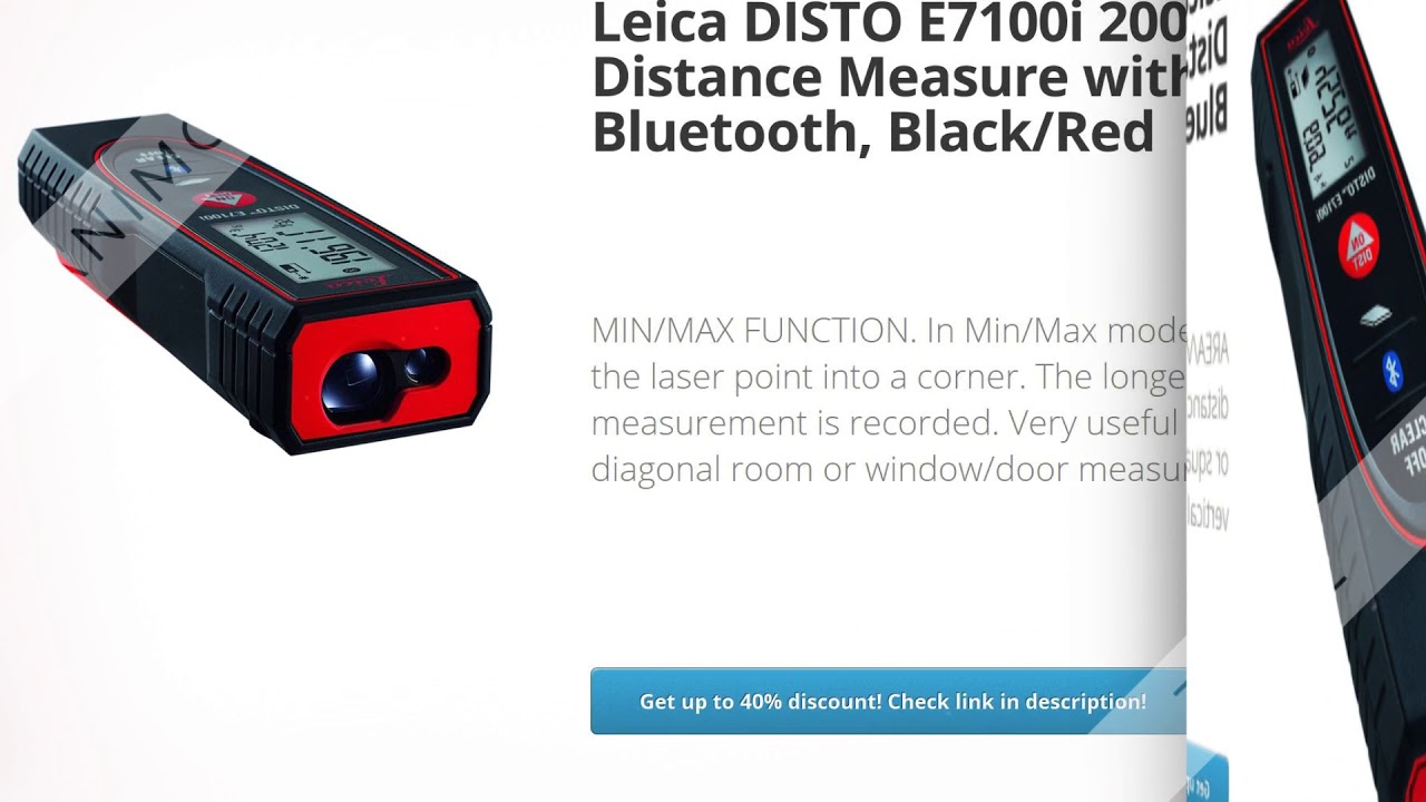 Leica DISTO E7100i 200ft Laser Distance Measure with Bluetooth,  | Review and Discount