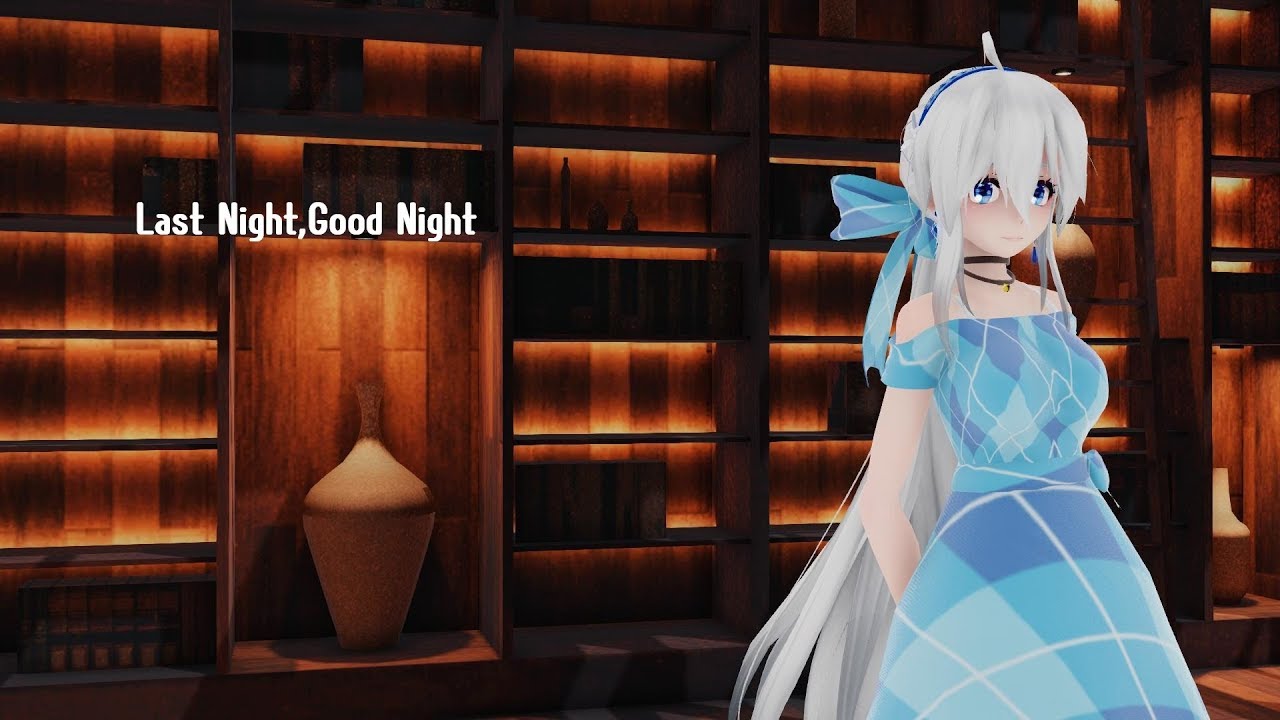 【MMD】弱音ハクで『Last Night,Good Night』