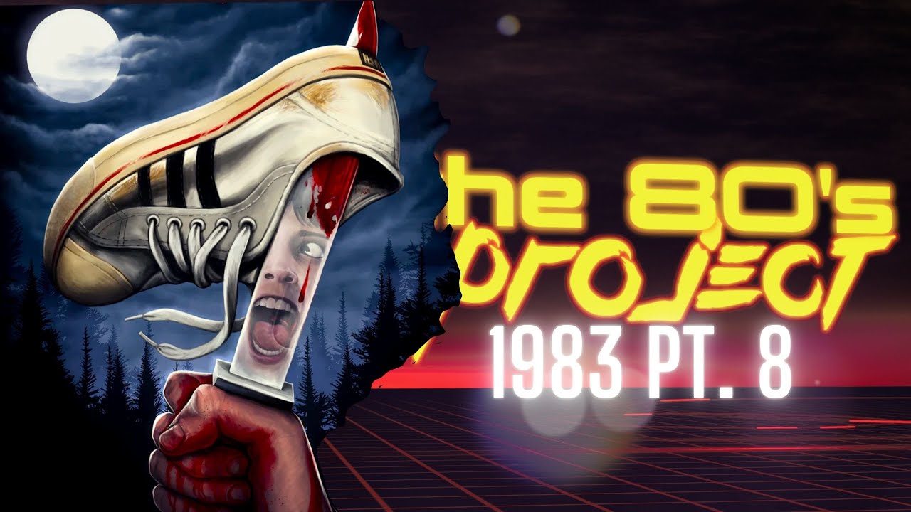 The '80s Project : Watching Every '80s Horror Film: 1983, pt. 8