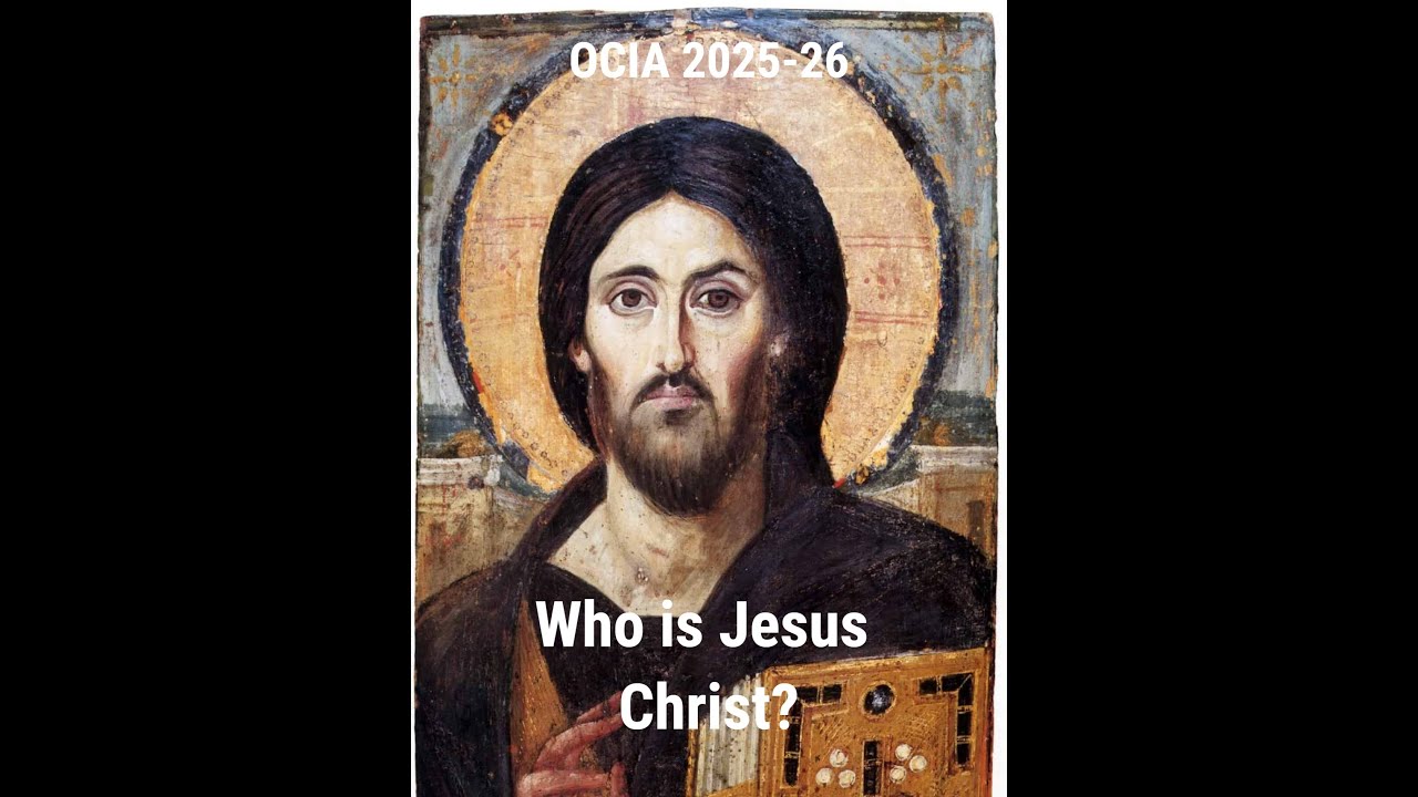 Who is Jesus Christ - OCIA Class