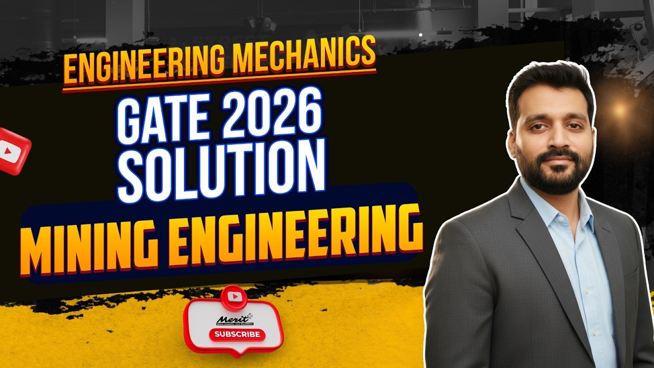Engineering Mechanics | GATE Mining 2026 | Detailed Solutions — Don’t Miss the End! | MeritPlus