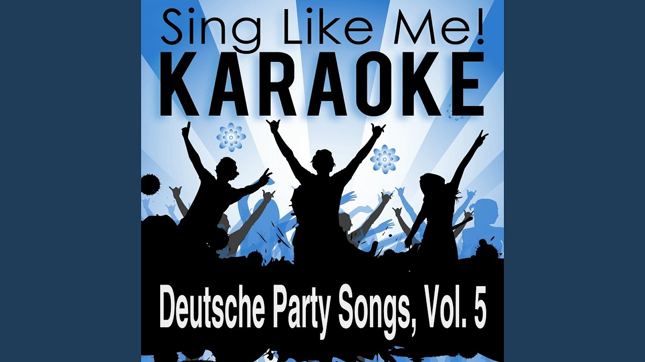 Chianti Lied (Karaoke Version With Guide Melody) (Originally Performed By Der letzte Schrei)