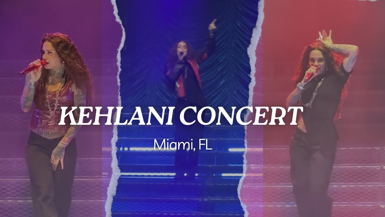KEHLANI CONERT IN MIAMI | CRASH ALBUM TOUR
