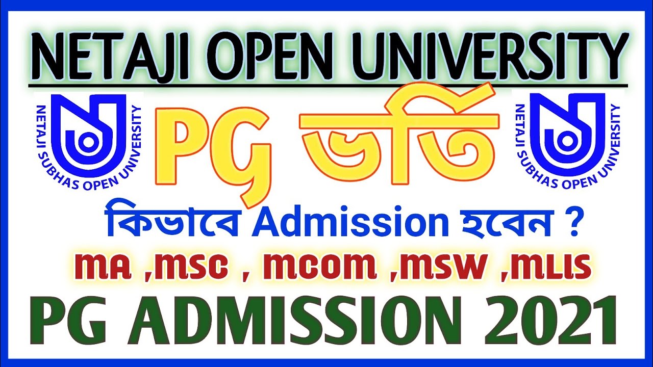 NSOU PG NEW ADMISSION STEP BY STEP FULL PROCESS 2021-22  l PG ADMISSION 2021 ll