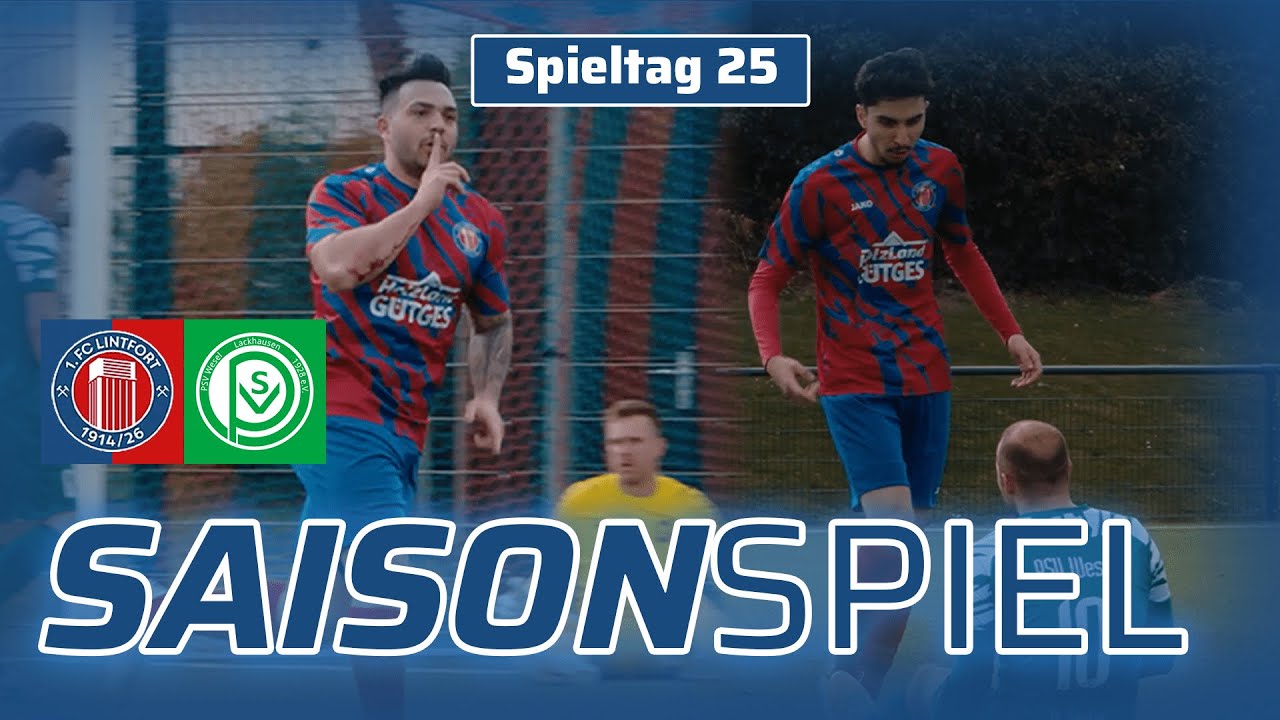 OFFENSIV-POWER GEGEN WESEL 💥 | 1. FC LINTFORT vs PSV WESEL | 25. SPIELTAG LANDESLIGA 24/25