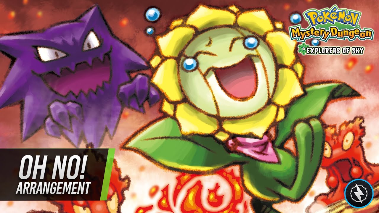 Oh No! (Arrangement) ► Pokémon Mystery Dungeon: Explorers of Time/Darkness/Sky