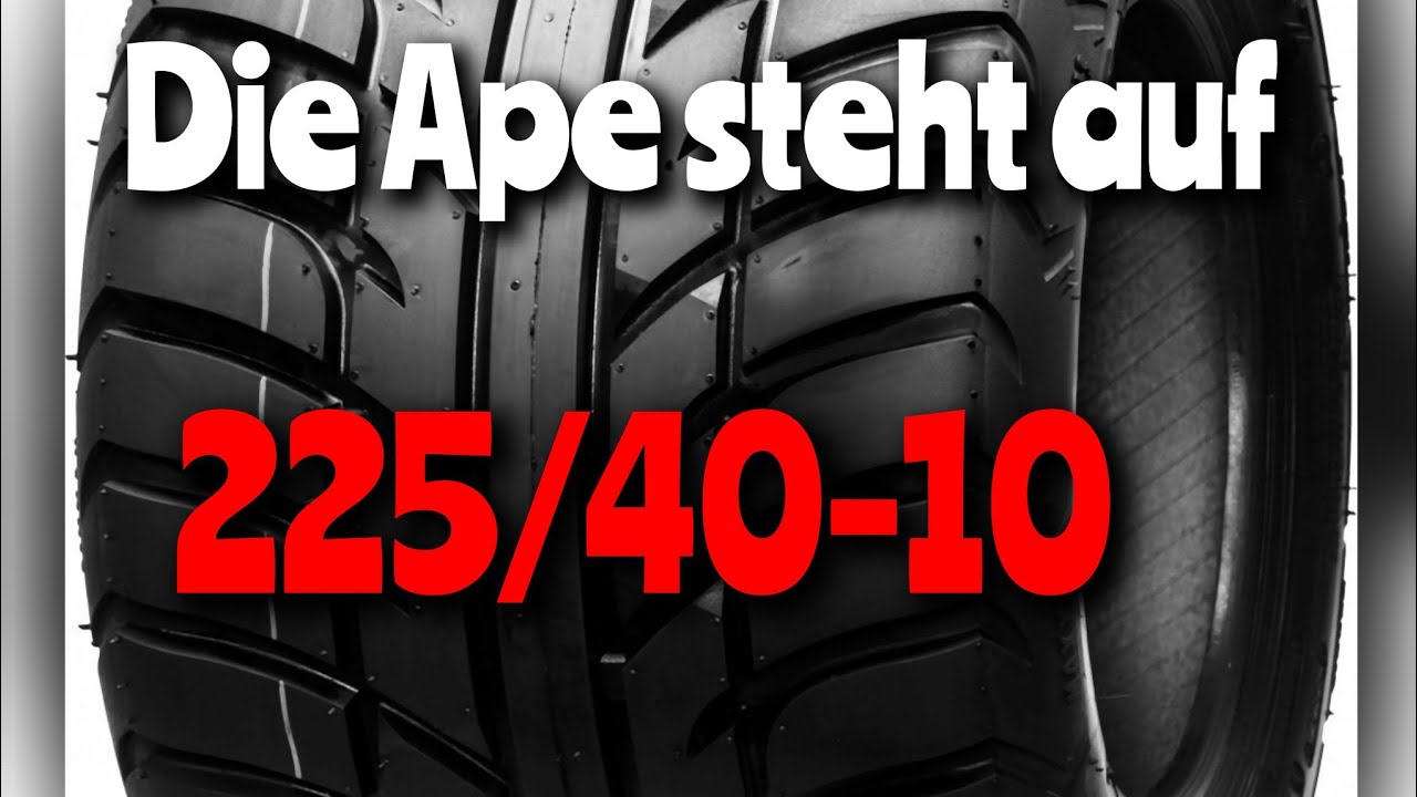 Ape 50 steht auf 225er Räder