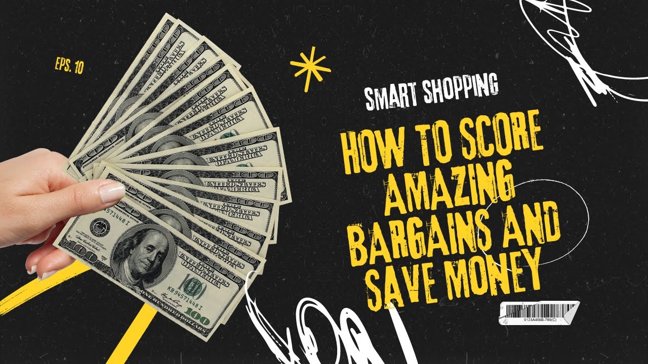 Smart Shopping: Tips to Score Amazing Bargains!