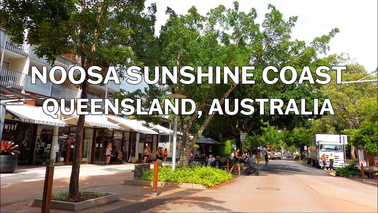 Noosa, Sunshine Coast, Queensland, Australia - Driving Tour 4K