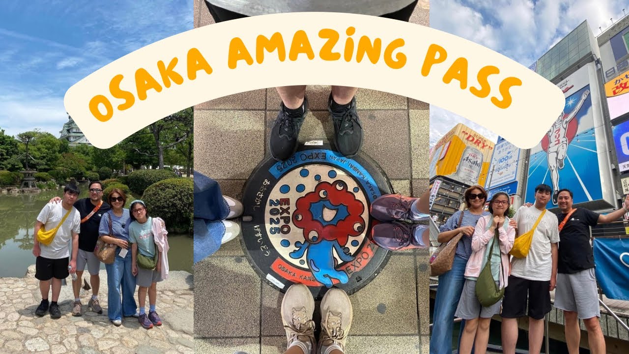 Исследуйте Осаку с AMAZING PASS! Стоит ли оно того? (13 июня 2025 г.)