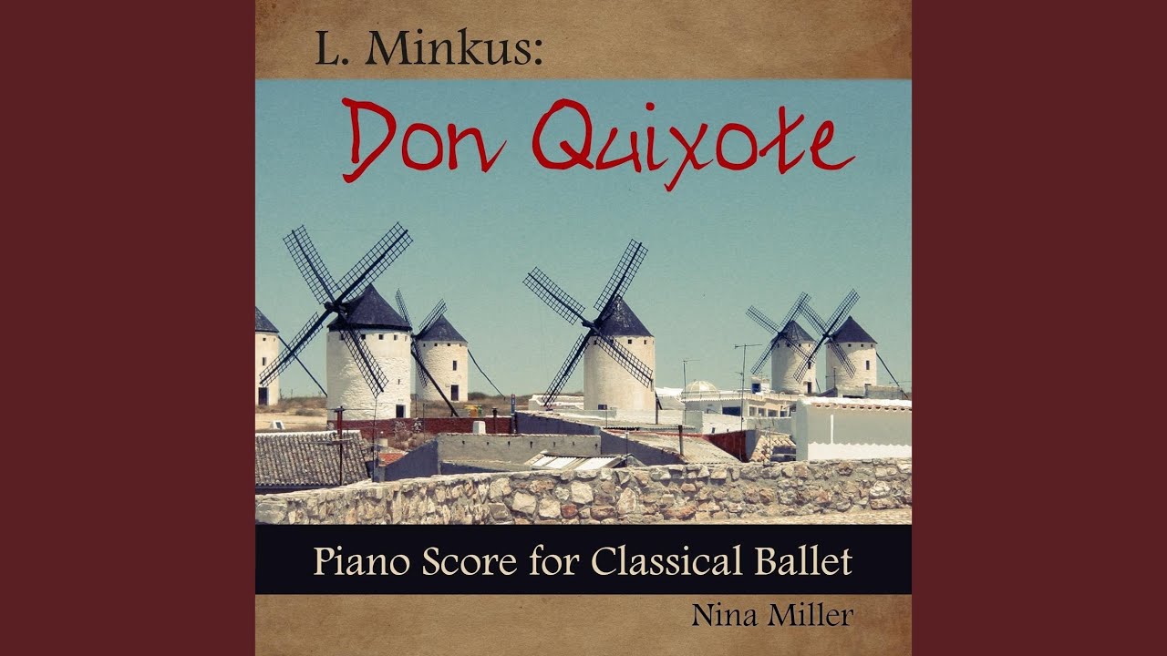 Don Quixote, Act II: Queen of the Dryads