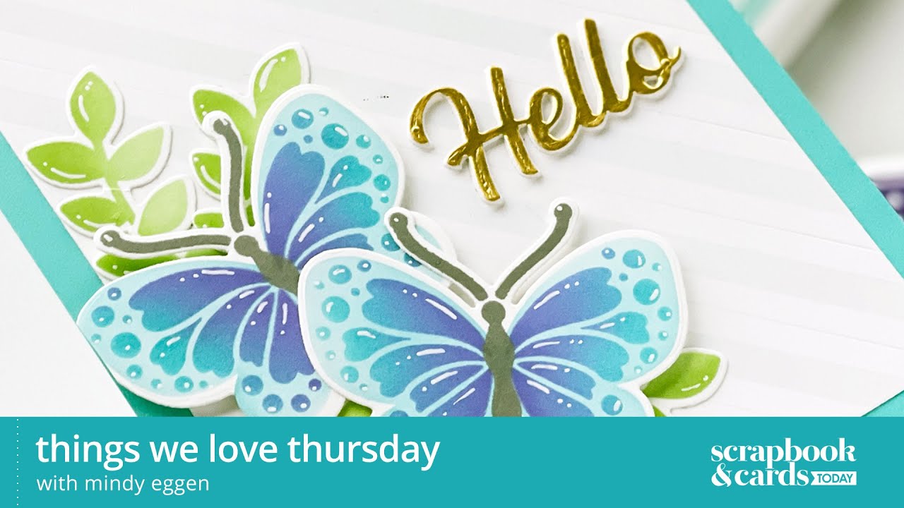 Things We Love Thursday with Mindy Eggen