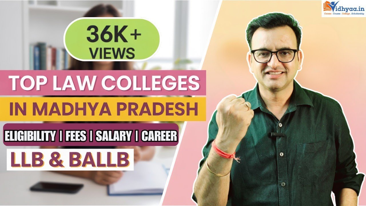 TOP LAW COLLEGES IN MADHYA PRADESH  | BEST LAW COLLEGES IN MP | ADMISSION 2026 | FEES | LLB & BALLB