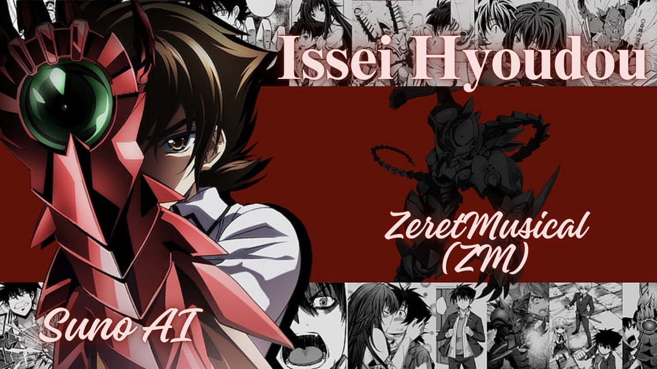 Issei Hyoudou 🔥🐉 | AMV High School DxD | Dragón Rojo Emperador | ZeretMusical