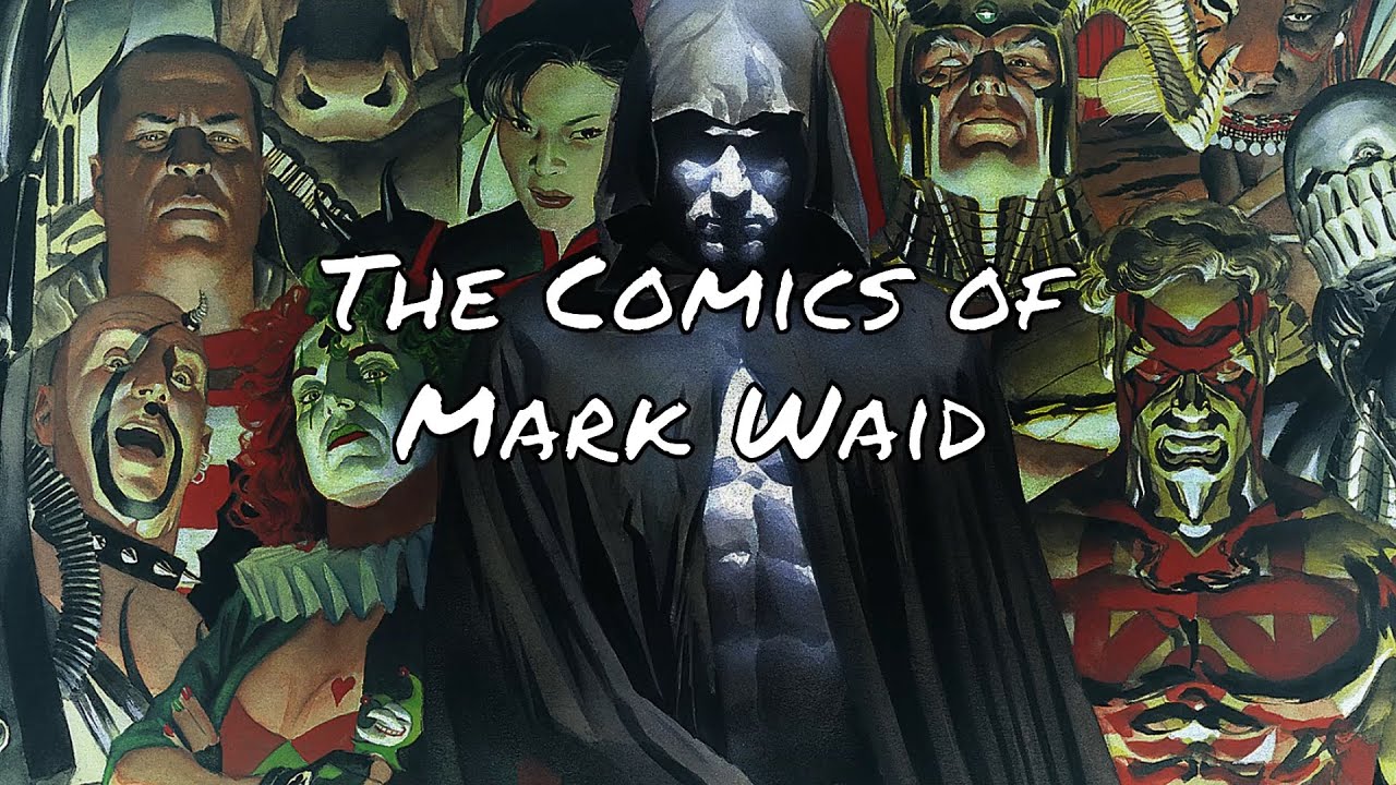 The Comics of Mark Waid