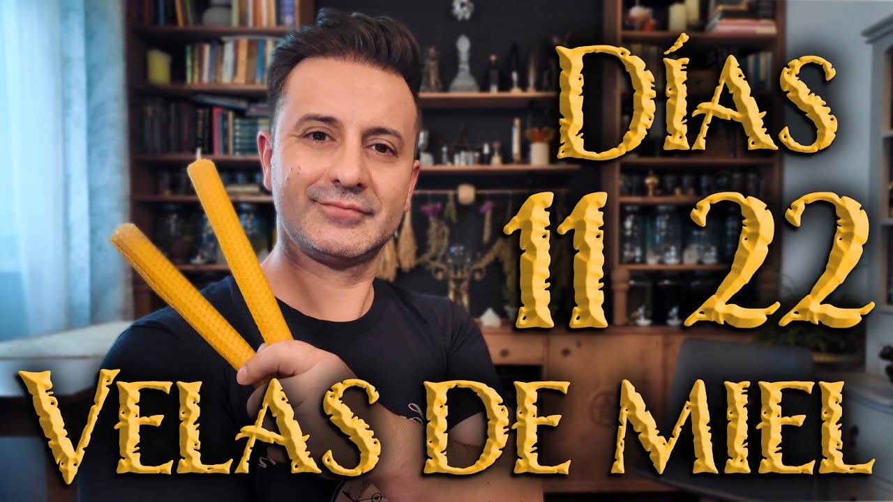 Velas de miel 11 Y 22 (video 2)