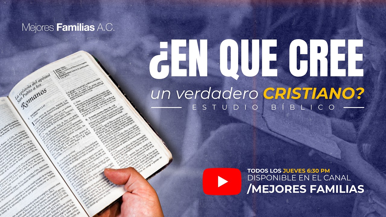 En que cree un verdadero Cristiano | La autoridad de las Escrituras Parte II