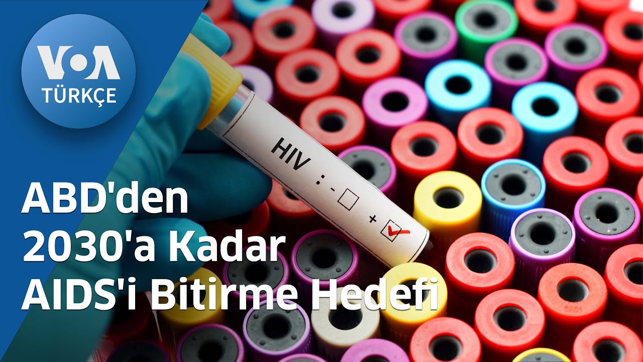 ABD'den 2030'a Kadar AIDS'i Bitirme Hedefi| VOA Türkçe