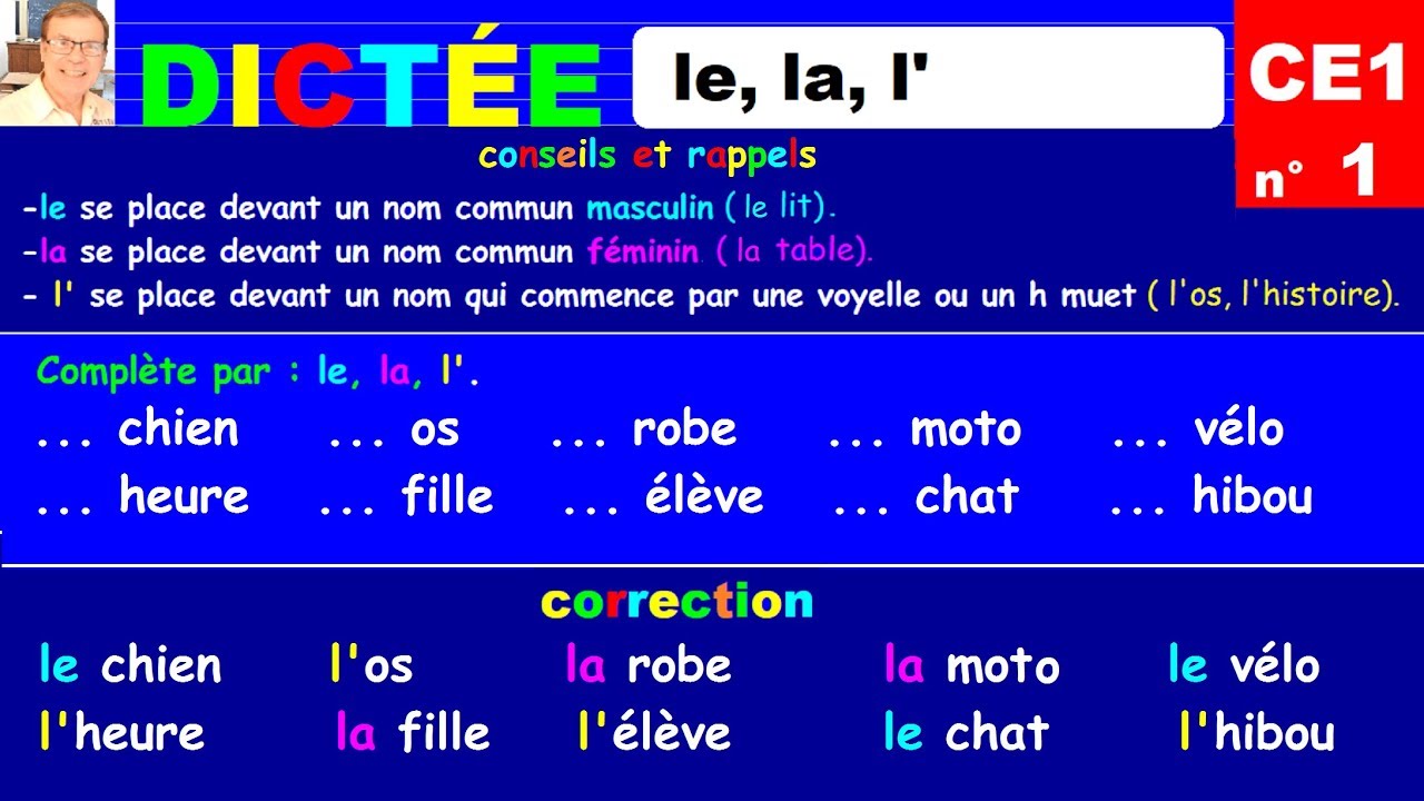 Dictée autonome CE1 : les déterminants le la l’ # 1