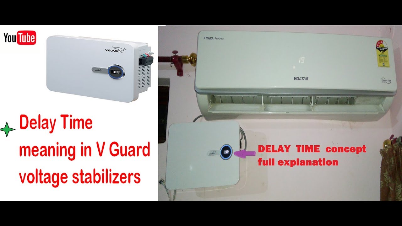 Delay Time concept  in V Guard voltage stabilizers