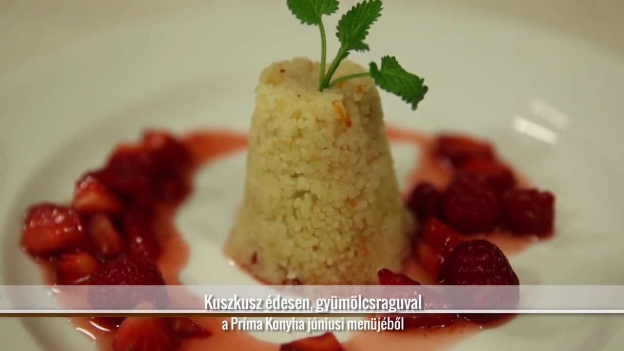 Kuszkusz édesen, gyümölcsraguval - konyhatévés felvétel (2013) - Az én alapszakácskönyvem