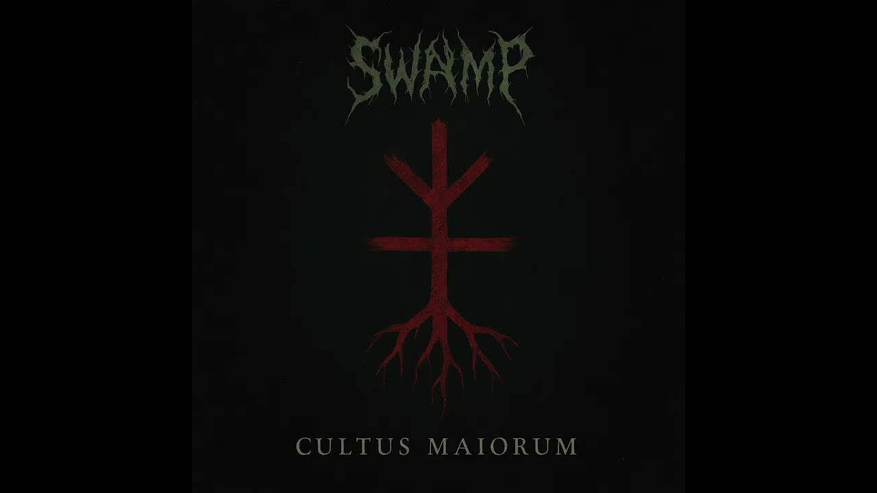 SWAMP  - CULTUS MAIORUM  - WELES