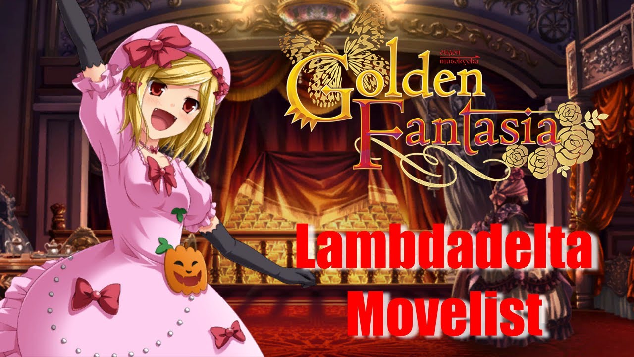 Lambdadelta Movelist [Umineko: Golden Fantasia]
