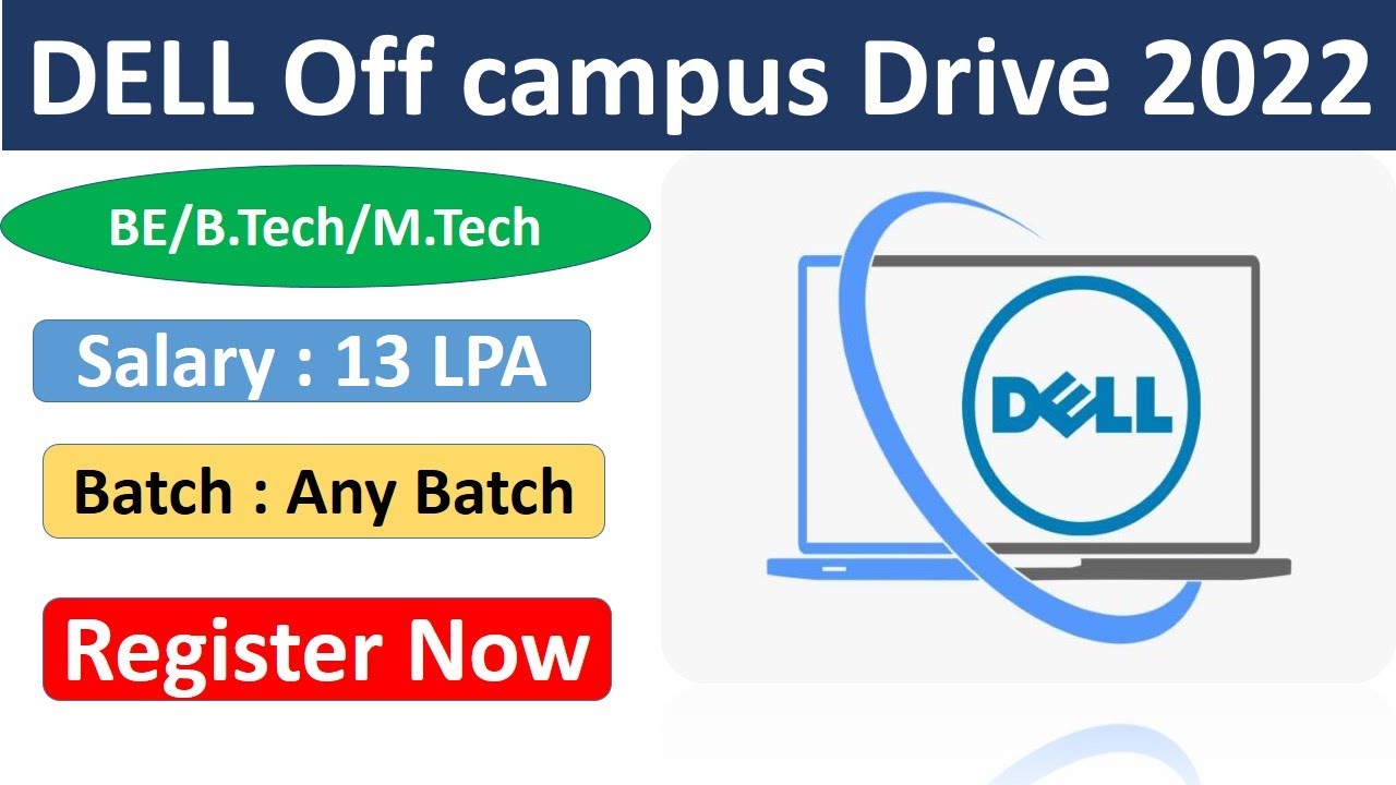 Dell off campus drive 2022 Registration | Salary : 13 LPA | Dell Recruitment 2020 | Hiring Freshers