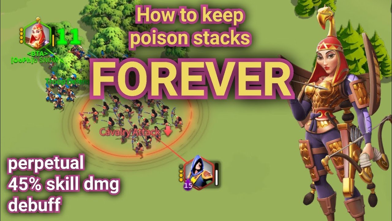 HUGE DEBUFF TIP. 45% skill dmg taken FOREVER. How to keep Tomyris poison stacks in Rise of Kingdoms