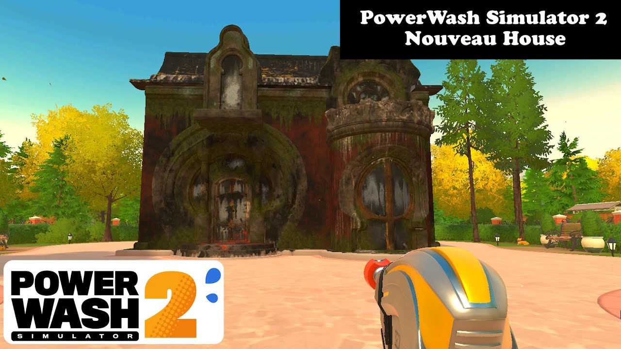 PowerWash Simulator 2 - Nouveau House (Задание 13)