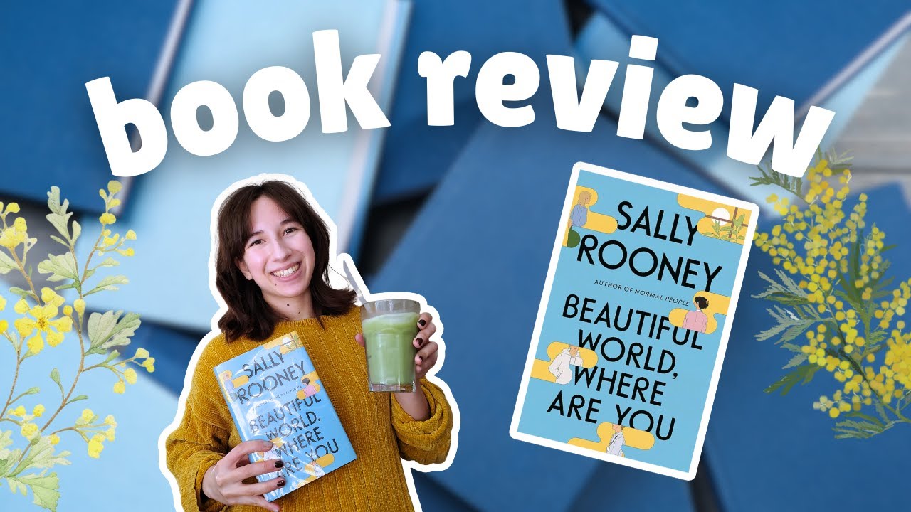 book review: beautiful world, where are you by sally rooney
