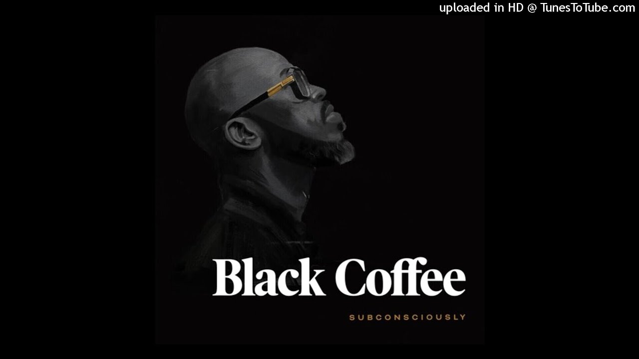 Black Coffee - 10 Missed Calls Feat. Pharrell Williams & Jozzy