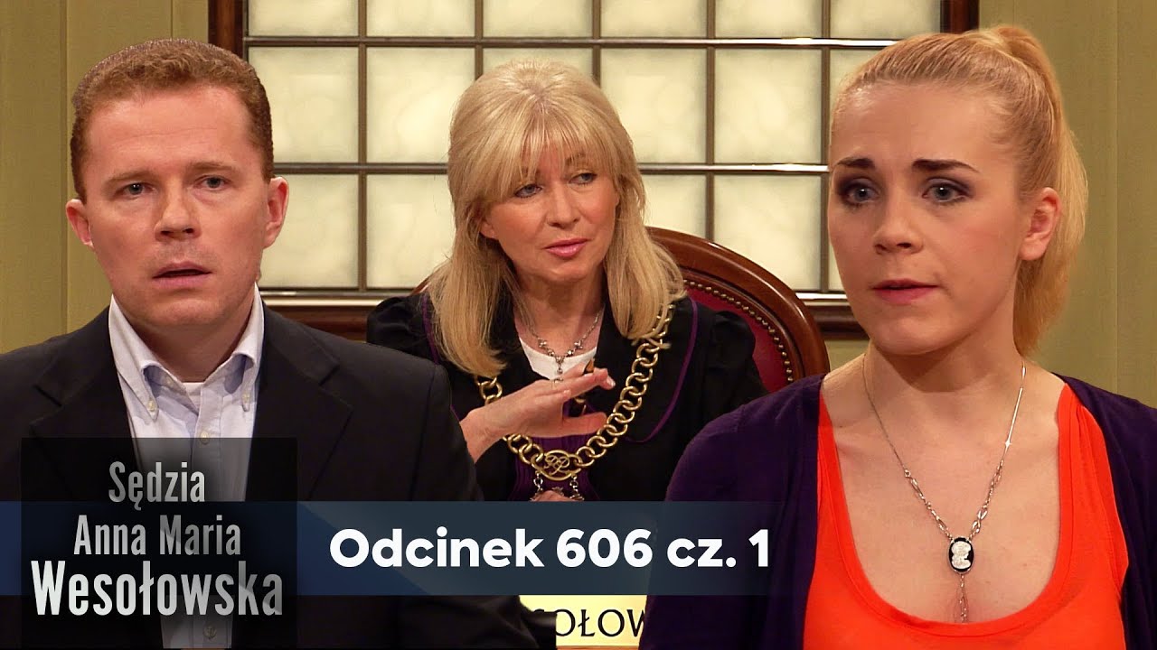 Sędzia Anna Maria Wesołowska odc. 606, część 1👩🏼‍⚖️
