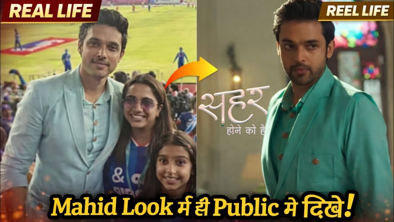 Seher Hone Ko Hai Serial Update: Parth Samthaan Mahid Look Hua Viral! 